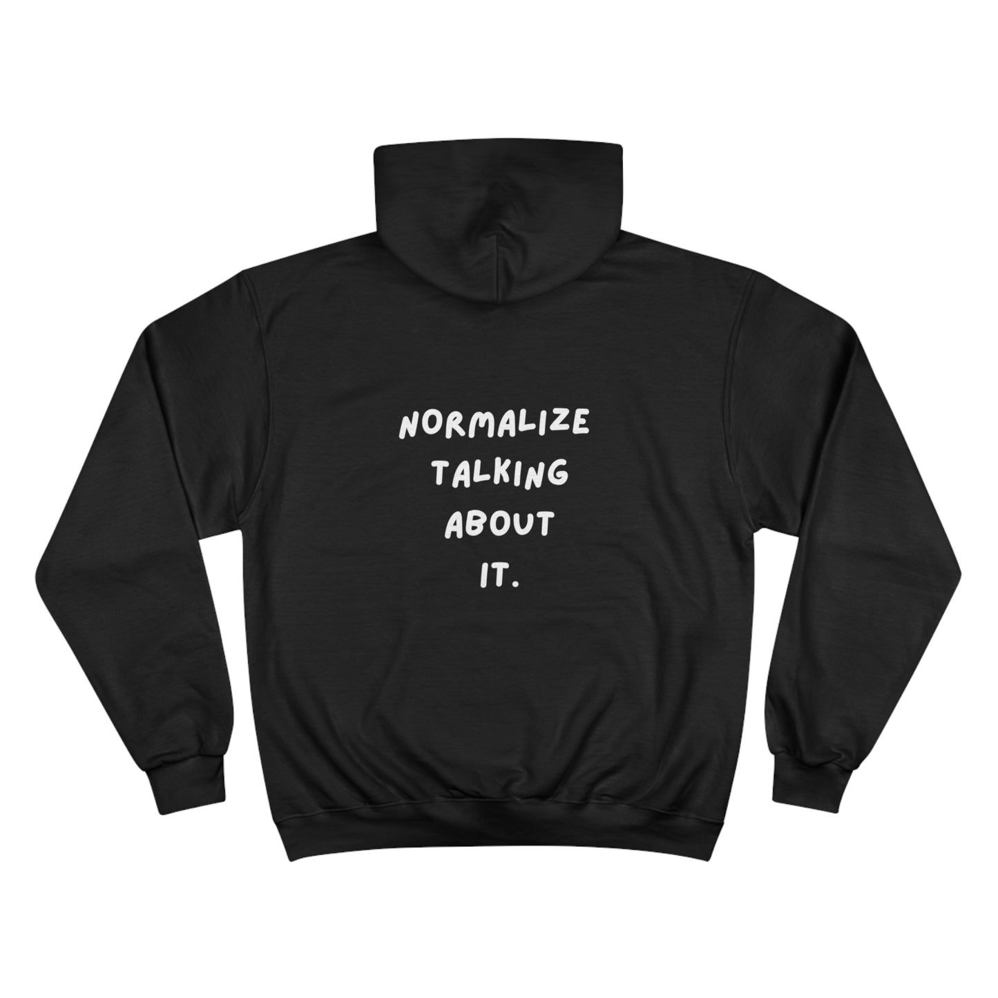 Normalize Mental Health - Champion Hoodie